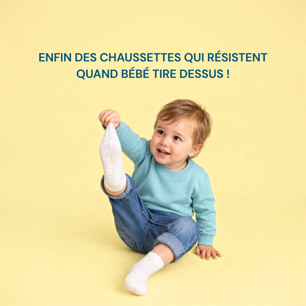 Les chaussettes qui résistent quand bébé tire dessus
